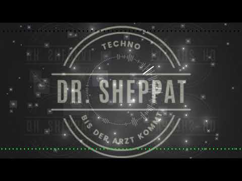 Dr.Sheppat - Viele Leute Viele Drogen