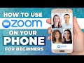 HOW TO USE ZOOM MOBILE APP ON YOUR PHONE | Step By Step Tutorial For Beginners (ANDROID & IOS)