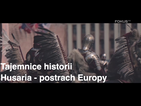 Tajemnice historii. Husaria - postrach Europy #11