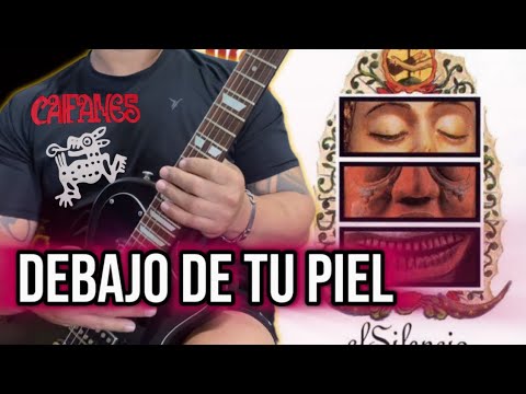 Debajo De Tu Piel - Caifanes