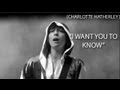 Charlotte Hatherley - I Want You To Know (Official ...