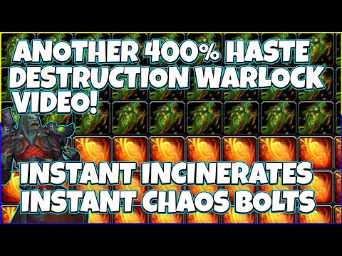 400% Haste Destruction Warlock - Instant Chaos  Bolts & Incinerates - Jailer's Gauntlet 9.2 Patch