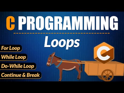 C Programming Tutorial 05 Loops In C For Loop While Loop Do While Loop Continue Break