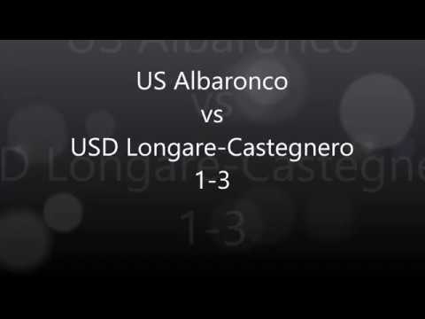 US Albaronco vs USD Longare-Castegnero 1-3