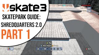 Skate 3 SkatePark Build Guide - Shredquarters 2.0 - Part 1