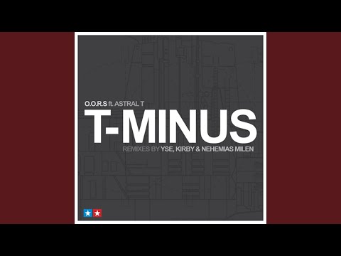T-Minus (feat. Astral T)