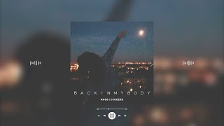 maggie rogers - back in my body (slowed &amp; reverb)