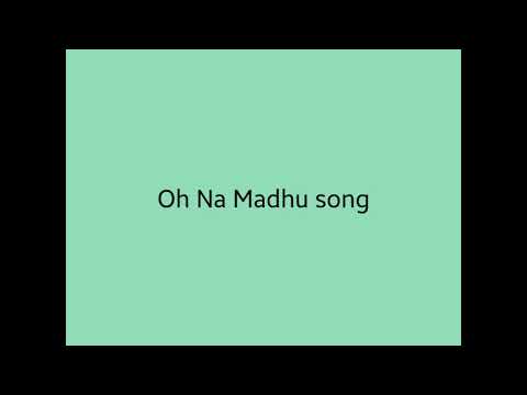 Oh Na Madhu Song Karaoke || Month of Madhu ( 2023 ) || Lyrics is in Description 👇 ||