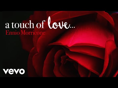 Ennio Morricone - A Touch of Love - Best Love Themes Romantic Music Playlist (HD)