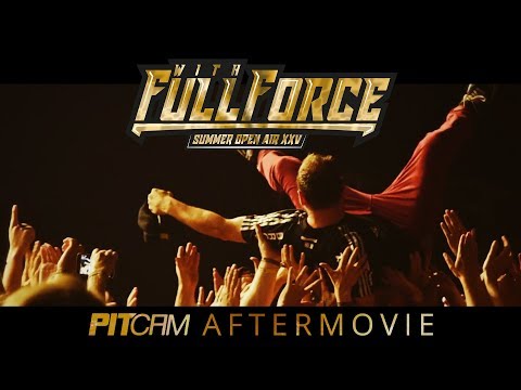 WITH FULL FORCE 2018 | Pitcam Aftermovie | www.pitcam.tv