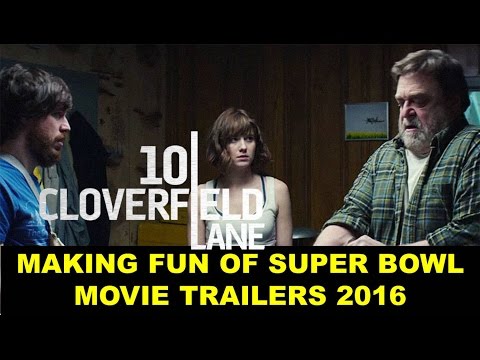 Making Fun of Super Bowl Trailers | 10 Cloverfield Lane