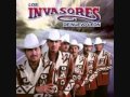 Hasta Cuando - Los Invasores De Nuevo Leon