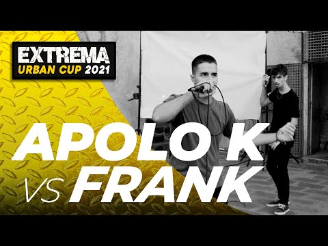 FRANK VS APOLO K | OCTAVOS | EXTREMA URBAN CUP 2021