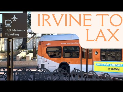 Irvine to LAX using Public Transportation 🚘🚊🚍✈️