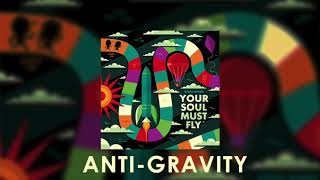 Derek Minor - Anti-Gravity (Official Audio)