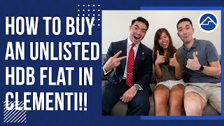 How to buy an unlisted HDB Flat in Clementi! | Closing Thoughts Ep6