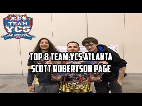 Yu-Gi-Oh! Top 8 Team YCS Atlanta - Scott Robertson Page