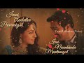 Azhagiya Theeye Vizhigalin Aruginil Vaanam