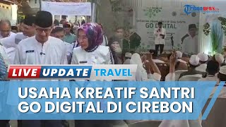 Bentuk Santri Digitalpreneur, Sandiaga Uno Dorong Pondok Pesantren Nurul Huda Cirebon Garap Konten