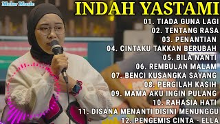 Download lagu Tiada Guna Lagi - Tentang Rasa - Penantian - Indah Yastami Cover - Full Album Acoustic Terbaru 2025 mp3