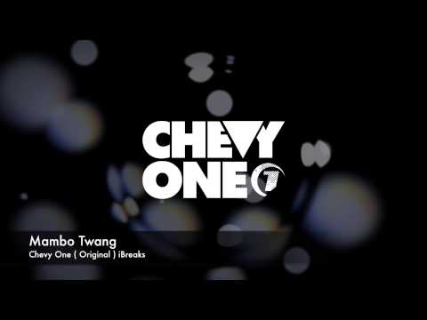 Mambo Twang - Chevy One ( Original ) iBreaks