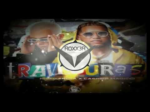 Travesuras - Nio Garcia & Casper Magico - Remix - R0XX3R