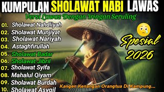 Download lagu Sholawat Nabi Klasik Tempo Dulu | Iringan Seruling Lembut Penenang Hati mp3