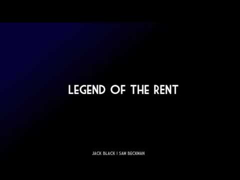 Legend of the Rent