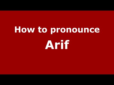 How to pronounce Arif