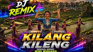 Download lagu KILANG KILENG - WIDI WIDIANA VERSI DJ REMIX || DJ BALI TERBARU 2025 || KUMPULAN LAGU BALI mp3