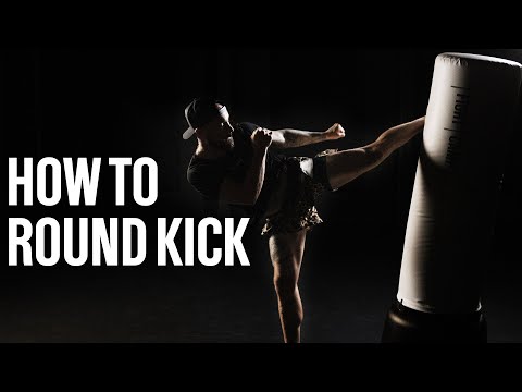 How To Do A Round Kick | Kickboxing for Beginners