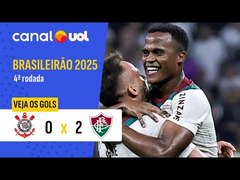 CORINTHIANS 0 X 2 FLUMINENSE - CAMPEONATO BRASILEIRO 2025; VEJA OS GOLS