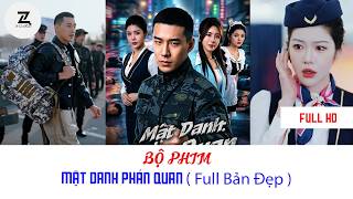 MẬT DANH PHÁN QUAN ( FULL PHIM ) #phimhay #viral #phim.