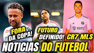 BOMBA! NEYMAR FORA DA COPA? ENDRICK COM FUTURO DEFINIDO! CR7 COM MESSI CHOCA O MUNDO E+
