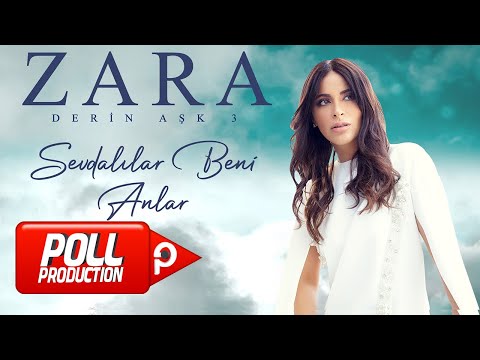 Zara - Sevdalılar Beni Anlar (Official Video)