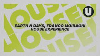 Download lagu Earth n Days, Franco Moiraghi - House Experience mp3