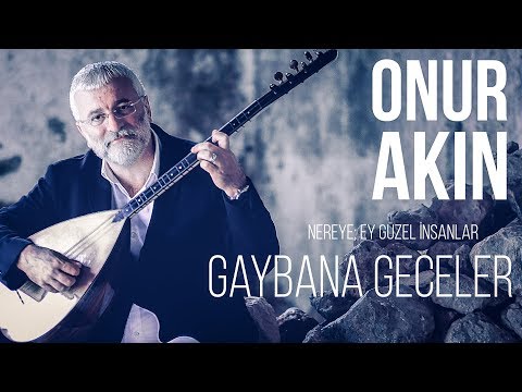 Gaybana Geceler - Onur Akın