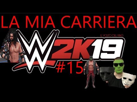 WWE 2K19 MY CAREER MODE PART 15