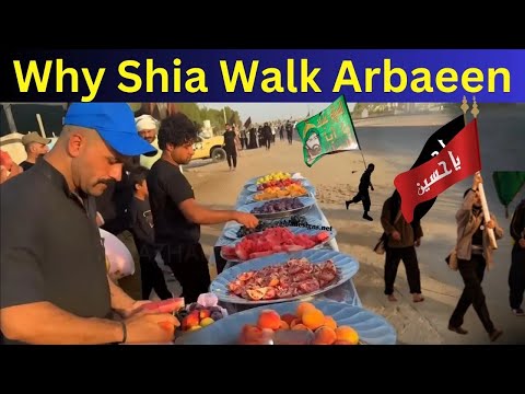 Origin of Arbaeen walk || شیعہ اربعین واک کیوں کرتے ہیں