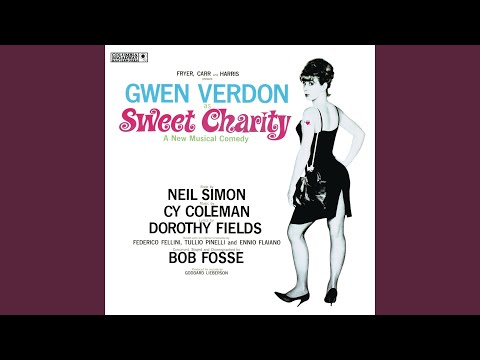 Sweet Charity: The Rhythm of Life