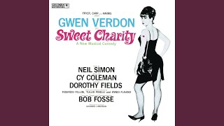 Sweet Charity: The Rhythm of Life