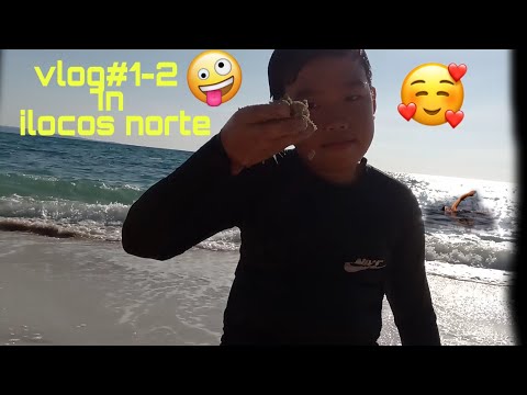 Ilocos vlog#1-2
