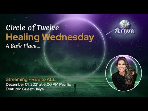 Kryon Healing Wednesday Episode 061 - JAIYA - ENGLISH