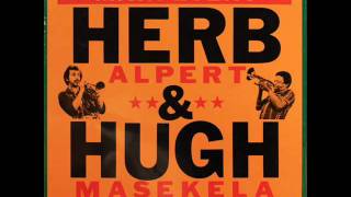 Herb Alpert & Hugh Masekela - I'm Comin' Home