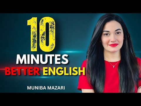 10 Minutes a Day to Speak Better English | Best Speech by Muniba Mazari
