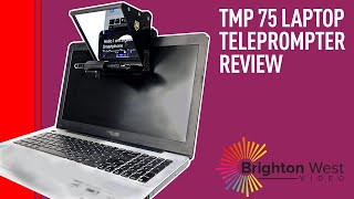 TMP 75 Teleprompter Review