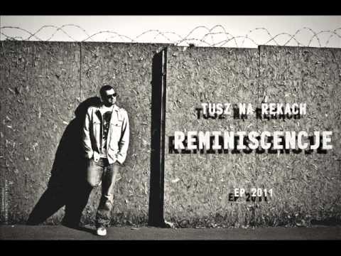 Tusz Na Rękach - Być kimś być sobą (prod. Beeres)