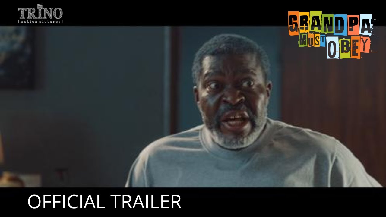 GRANDPA MUST OBEY OFFICIAL TRAILER