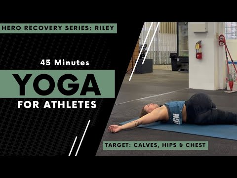 Riley Hero WOD Recovery Yoga | Hamstrings, Calves, Hips & Chest