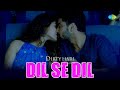 Dil Se Dil Video Song Dirty Hari MS Raju Simrat Kaur Shravan Ruhani Sharma